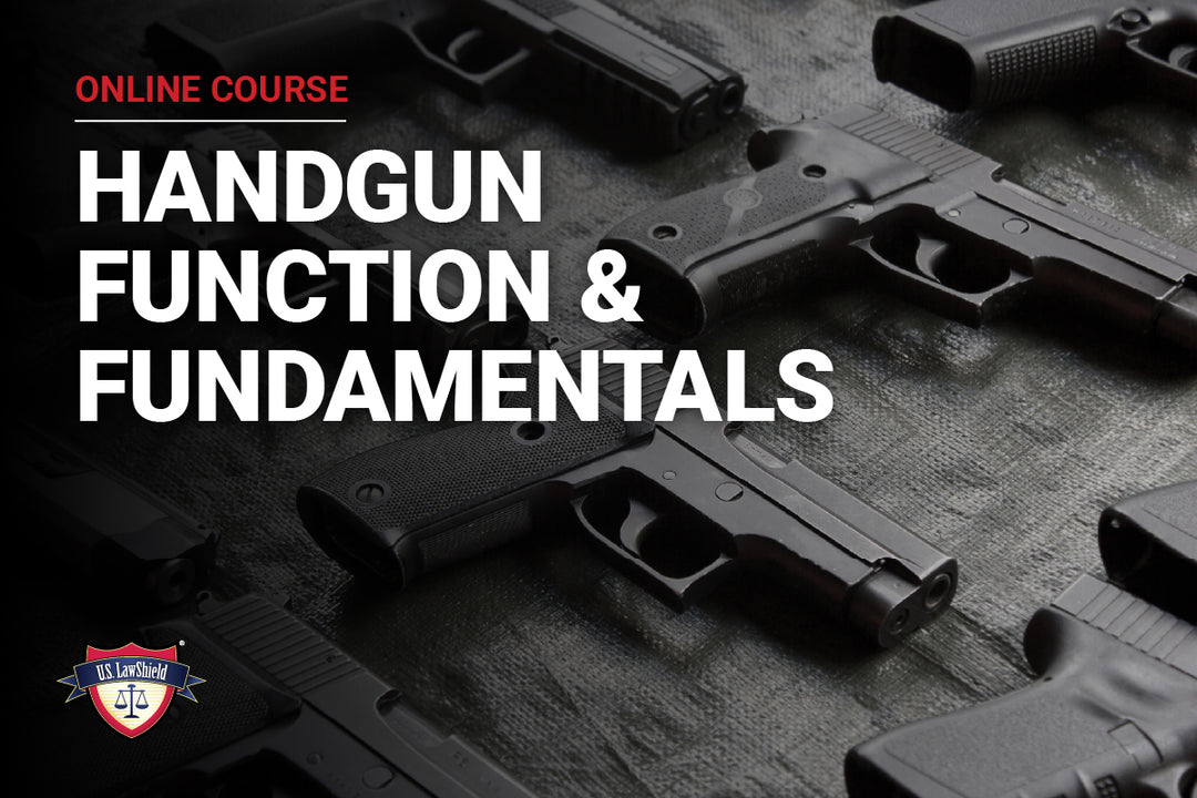 Handgun Function & Fundamentals