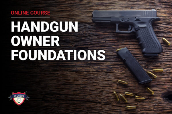 Handgun Owner Foundations Course Bundle (Series 1)