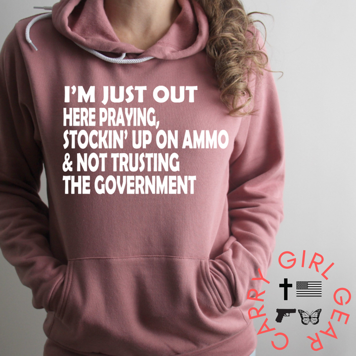 I'M JUST OUT HERE HOODIE & SWEATSHIRT