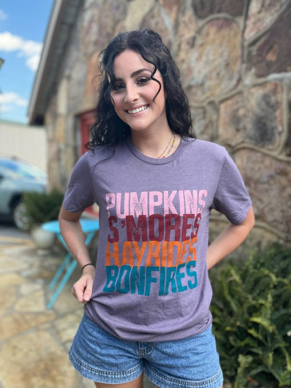 Pumpkins, Smores, Hayrides, Bonfires Tee